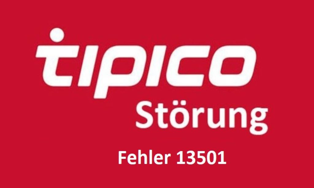 Tipico Fehler 13501